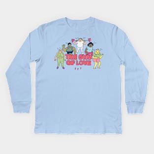 The Gym of Love Kids Long Sleeve T-Shirt